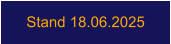 Stand 18.06.2025